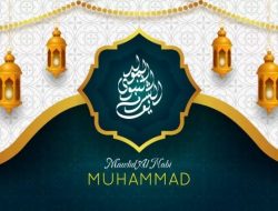 Makna dan Sejarah Peringatan Maulid Nabi Muhammad SAW