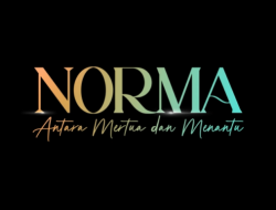 Sinopsis Film Norma, Diangkat dari Kisah Nyata Perselingkuhan Antara Mertua dan Menantu