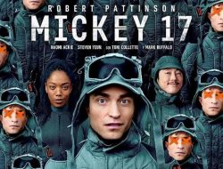 Sinopsis Mickey 17, Film Robert Pattinson yang Sedang Tayang di Bioskop