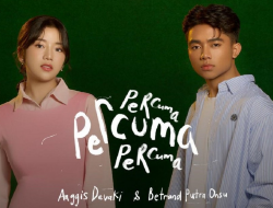 Kolaborasi Pertama Betrand dan Anggis Meledak, Berikut Lirik Lagu “Percuma” yang Masuk Trending YouTube