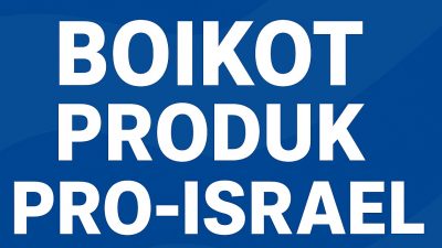 Ulama Terbitkan Panduan Boikot Produk Pro-Israel, Simak Empat Kategorinya